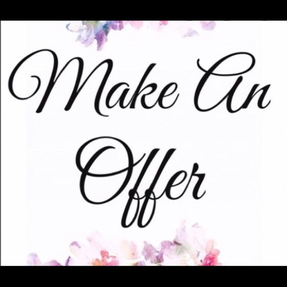 Make me an offer!!!
